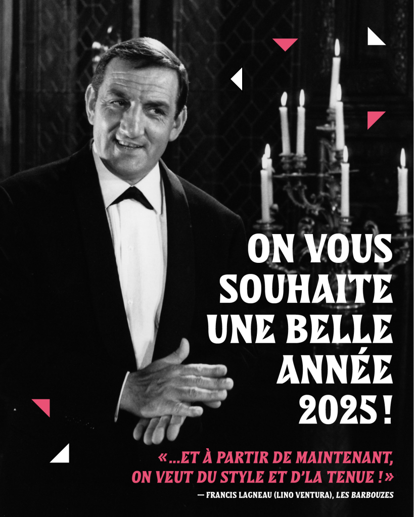 Le festival Révisons nos classiques vous souhaite une belle année&nbsp;2025